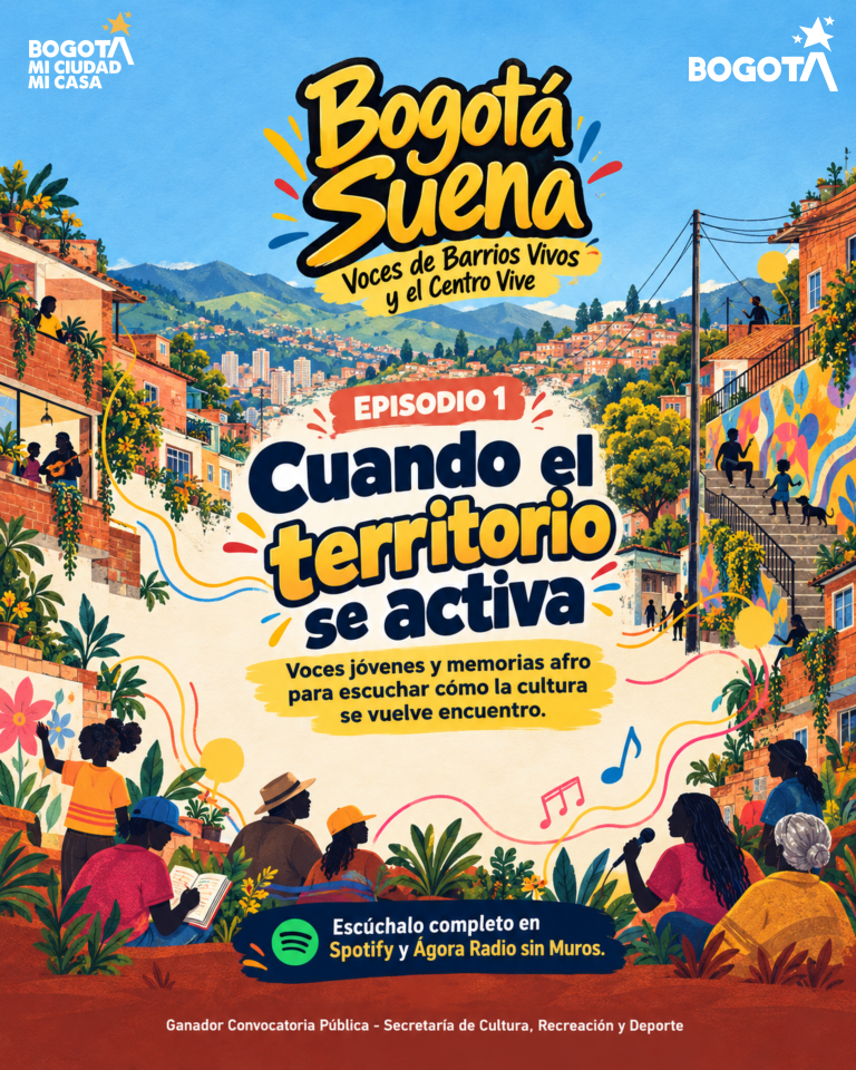 Bogotá Suena, episodio 1: Cuando el territorio se activa
