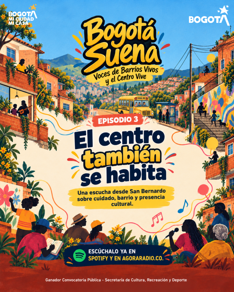 Bogotá Suena, episodio 3: El centro también se habita